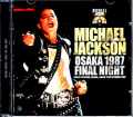 Michael Jackson マイケル・ジャクソン/Osaka,Japan 10.12.1987 Original Masters