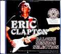 Eric Clapton エリック・クラプトン/Switzerland 2013 2Days Soundboard