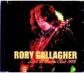 Rory Gallagher ロリー・ギャラガー/WA,USA 1985 Complete