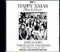 John Lennon Plastic One Band ジョン・レノン/Happy Xmas War is Over Special Collector's Edition