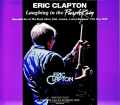 Eric Clapton エリック・クラプトン/プリンス追悼！ロイヤル・アルバート 2016年 初日完全版 London,UK 5.13.2016 Complete MK4 Recording Master