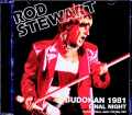 Rod Stewart ロッド・スチュワート/Tokyo,Japan 5.13.1981 Complete