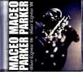 Maceo Parker メイシオ・パーカー/Germany 2006