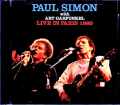 Paul Simon Art Garfunkel ポール・サイモン アート・ガーファンクル/France 1980 Complete