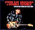 Stevie Ray Vaughan and Double Trouble スティーヴィー・レイ・ヴォーン/TX,USA 1981