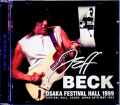 Jeff Beck ジェフ・ベック/Osaka,Japan 5.30.1999 Complete