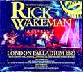 Rick Wakeman リック・ウェイクマン/London,UK 2023 2Days Complete