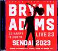 Bryan Adams ブライアン・アダムス/Miyagi,Japan 2023 Complete