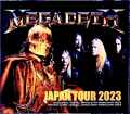 Megadeth メガデス/Tokyo & Osaka,Japan 2023 Complete