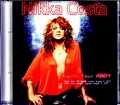Nikka Costa ニッカ・コスタ/London,UK 2007 2Days
