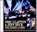 Eric Clapton Jeff Beck エリック・クラプトン ジェフ・ベック/NY,USA 2.19.2010 Complete