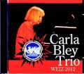 Carla Bley Trio カーラ・ブレイ/Austria 2012