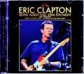 Eric Clapton エリック・クラプトン/London,UK 5.8.2004 Complete DAT Master
