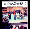 Cream クリーム/英国放送協会実況録音盤 BBC Radio Sessions 1966-1968