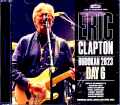 Eric Clapton エリック・クラプトン/Tokyo,Japan 4.24.2023 Complete Arena Seat Edition