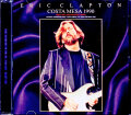 Eric Clapton エリック・クラプトン/CA,USA 1990 Mike Millard Master Tapes