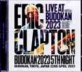 Eric Clapton エリック・クラプトン/Tokyo,Japan 4.22.2023 Complete Arena Seat Edition