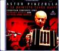 Astor Piazzolla Y Su Quinteto Tango Nuevo アストル・ピアソラ/Germany 1985 & more