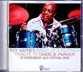 Roy Haynes Birds of a Feather ロイ・ヘインズ/Tribute to Charlie Parker Norway 2002 Complete