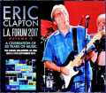 Eric Clapton エリック・クラプトン/CA,USA 2017 2Days MK4 Recording Edition Volume2