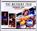 Pat Metheny Trio パット・メセニー/Austria 2004 & more