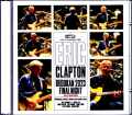 Eric Clapton エリック・クラプトン/Tokyo,Japan 4.24.2023 Complete DAT Master