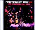 Pat Metheny Unity Group Chris Potter パット・メセニー クリス・ポッター/Canada 2014 Complete