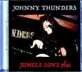 Johnny Thunders ジョニー・サンダース/Australia 1986 & more
