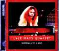 Lyle Mays Quartet ライル・メイズ/CA,USA 1993
