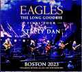Eagles & Steely Dan イーグルス スティーリー・ダン/MA,USA 9.13.2023 Complete