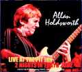 Allan Holdsworth アラン・ホールズワース/Tokyo,Japan 2002 2Days Complete