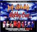 Motley Crue Def Leppard モトリー・クルー デフ・レパード/Kanagawa,Japan 11.4.2023 Complete