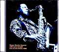 Wayne Shorter Quartet Larry Coryell ウェイン・ショーター ラリー・コリエル/MA,USA 1990 2Shows
