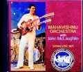 Mahavishnu Orchestra John McLaughlin マハヴィシュヌ・オーケストラ/NY,USA 1971