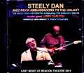 Steely Dan スティーリー・ダン/NY,USA 9.23.2011