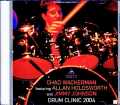Chad Wackerman Allan Holdsworth チャド・ワッカーマン アラン・ホールズワース/IL,USA 2004