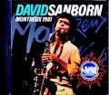 David Sanborn Mike Stern,Marcus Miller,Robben Ford デヴィッド・サンボーン/Switzerland 1981 & more