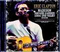 Eric Clapton エリック・クラプトン/NY,USA 10.9.1994 DAT Master