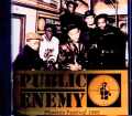 Public Enemy パブリック・エナミー/England,UK 1995 Complete