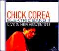 Chick Corea Elektric Band II チック・コリア/CT,USA 1993