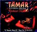 Prince Tamar プリンス テイマー/GA,USA 2006 2Days