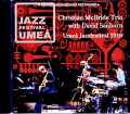 Christian McBride David Sanborn クリスチャン・マクブライド デヴィッド・サンボーン/Sweden 2016