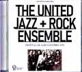 United Jazz + Rock Ensemble ユナイテッド・ジャズ ＋ ロック・アンサンブル/France 1978 Complete