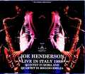 Joe Henderson Quintet ジョー・ヘンダーソン/Italy 1988 2Days
