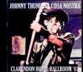 Johnny Thunders Cosa Nostra ジョニー・サンダース/London,UK 1985