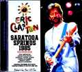 Eric Clapton エリック・クラプトン/NY,USA 1985 Complete Soundboard Edition
