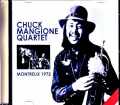 Chuck Mangione Tony Levin,Steve Gadd チャック・マンジョーネ スティーヴ・ガッド トニー・レヴィン/Switzerland 1972
