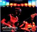 Jaco Pastorius Word of Mouth Band ジャコ・パストリアス/TX,USA 1983 & more Remastered