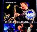 Chris Potter Quartet クリス・ポッター/England,UK 2001