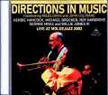 Directions in Music Herbie Hancock,Michael Brecker,Roy Hargrove ハービー・ハンコック マイケル・ブレッカー/Norway 2002 Complete